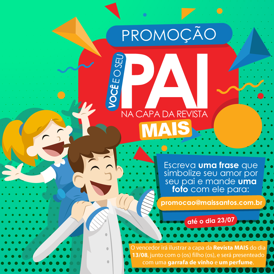 Já está no ar a etapa de vota§£o da promo§£o “Vocª e o seu pai na capa da revista Mais” Para votar basta clicar aqui e partilhar no modo pºblico a sua